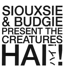 The Creatures Hai! 2枚組 CD The Creatures - Hai! - Amazon.com Music