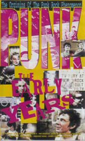 Punk - The Early Years DVD - Click On Cover For Stills